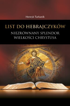 List do Hebrajczyków - Henryk Turkanik