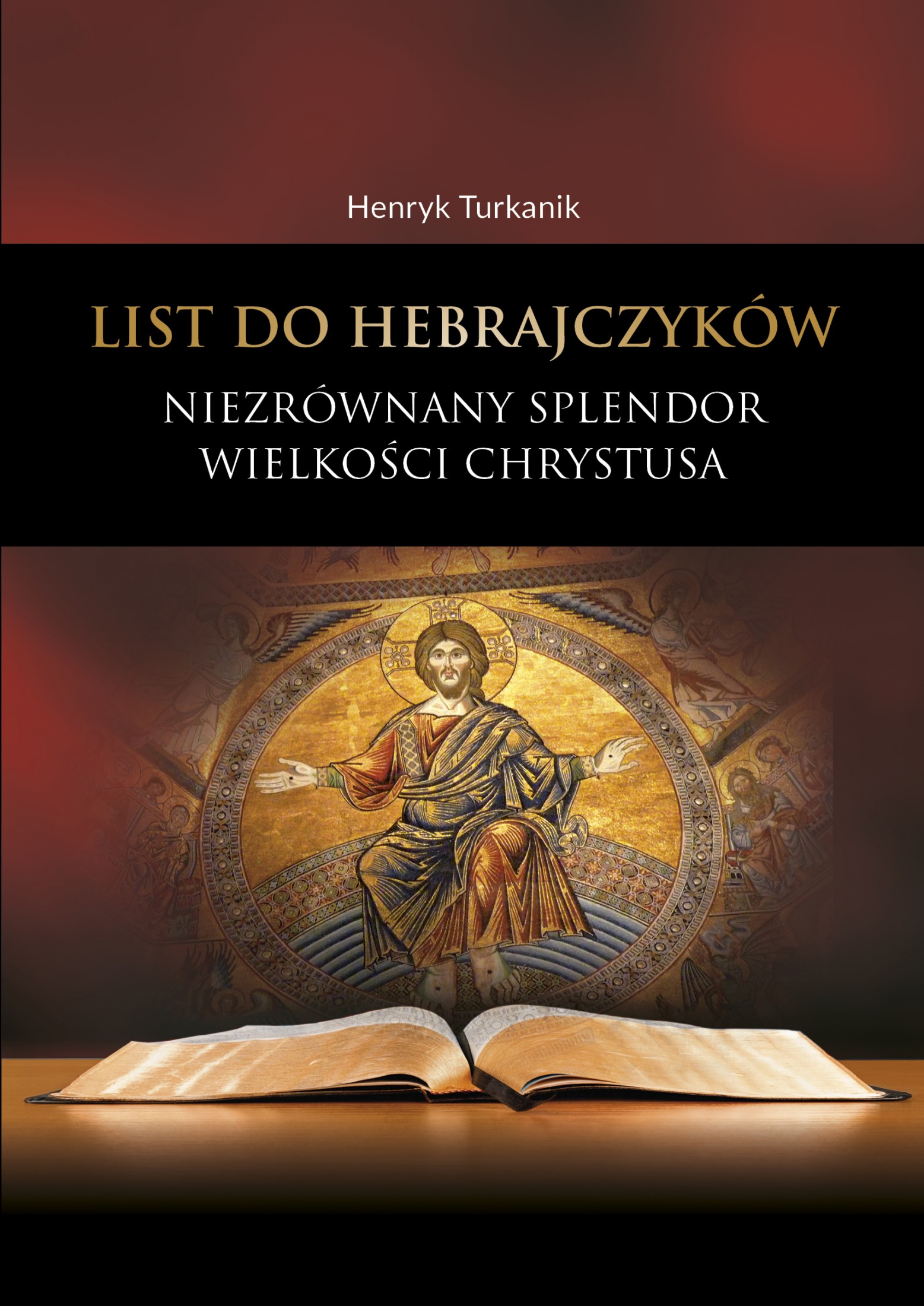 List do Hebrajczyków - Henryk Turkanik